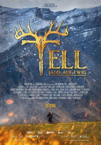 Tell – Jagd auf Ewig afişi
