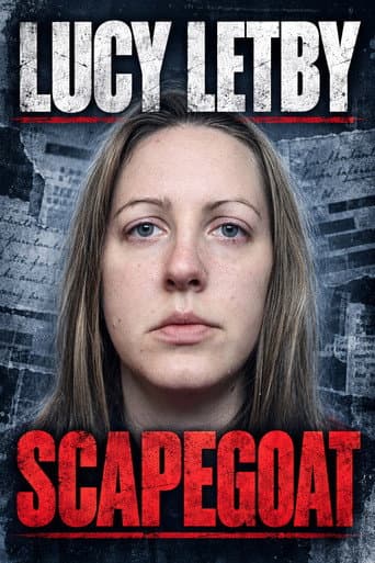 Lucy Letby: Scapegoat? afişi