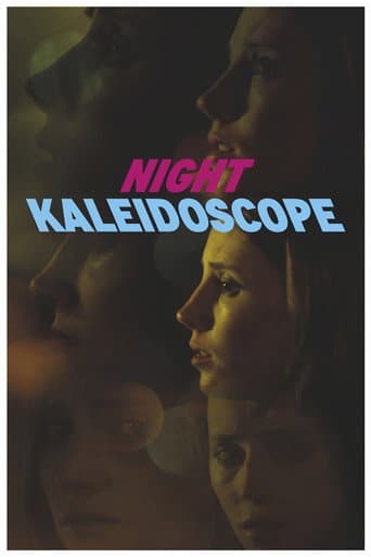 Night Kaleidoscope afişi