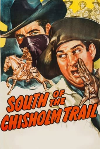 South of the Chisholm Trail afişi