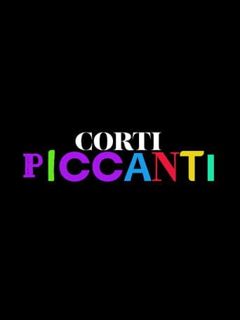 ShortsTv presenta :  i Corti Piccanti afişi