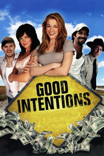 Good Intentions afişi