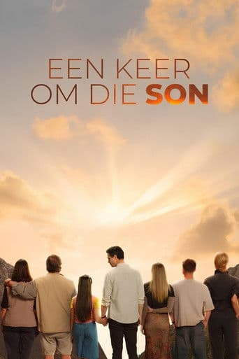 Een Keer Om Die Son afişi