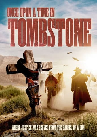 Once Upon a Time in Tombstone afişi