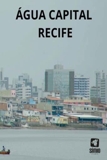 Água Capital – Recife afişi