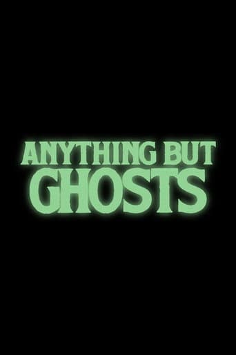 Anything but Ghosts afişi