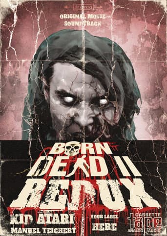 Born Dead II Redux afişi