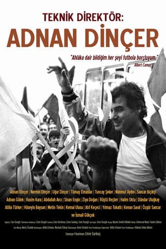 Teknik Direktör: Adnan Dinçer afişi
