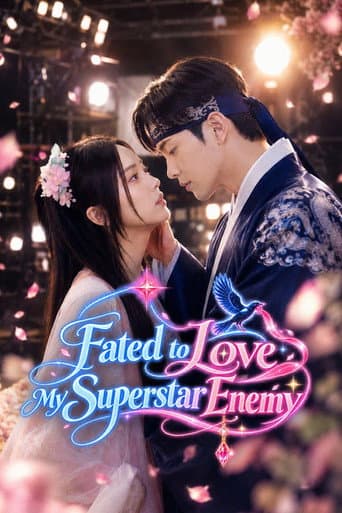 Fated to Love My Superstar Enemy afişi