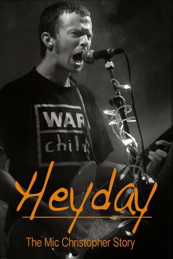 Heyday - The Mic Christopher Story afişi