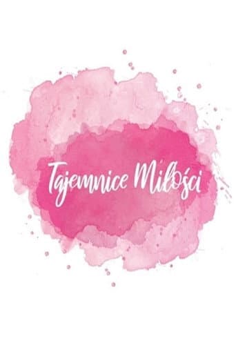 Tajemnice Miłości afişi