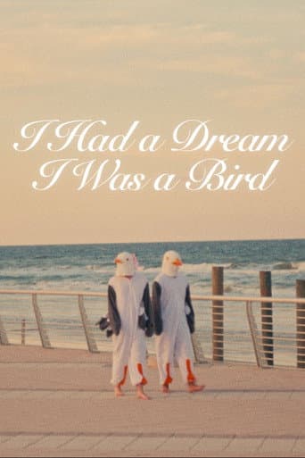 I Had a Dream I Was a Bird