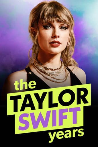 The Taylor Swift Years - Schicksalsjahre eines Superstars afişi