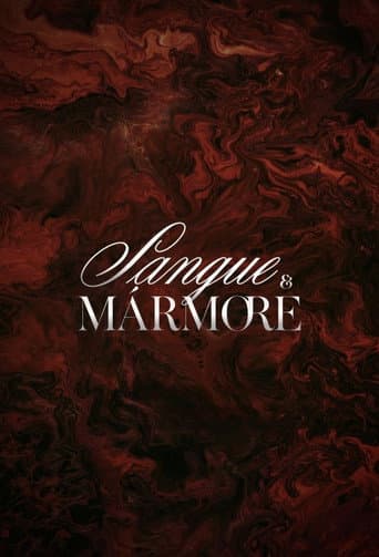Sangue & Mármore afişi