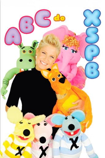 Xuxa Só Para Baixinhos 13: ABC do XSPB afişi