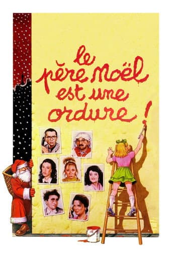 Le père Noël est une ordure afişi