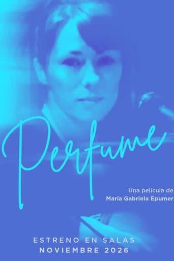 Perfume, una película de María Gabriela Epumer