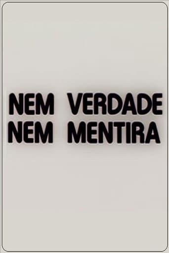 Nem Verdade Nem Mentira afişi
