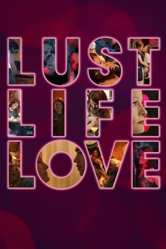 Lust Life Love afişi