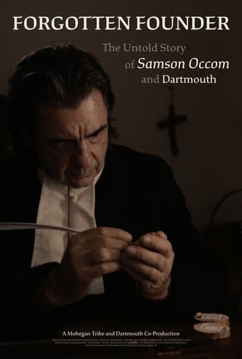 Forgotten Founder: The Untold Story of Samson Occom and Dartmouth afişi