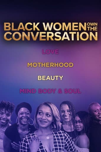 OWN Spotlight: Black Women OWN the Conversation afişi