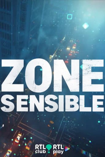Zone Sensible afişi