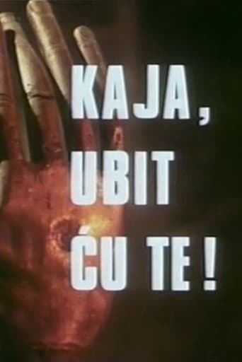 Kaja, ubit ću te! afişi