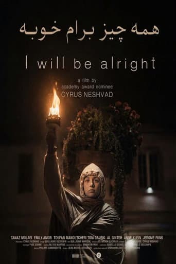 I Will Be Alright afişi