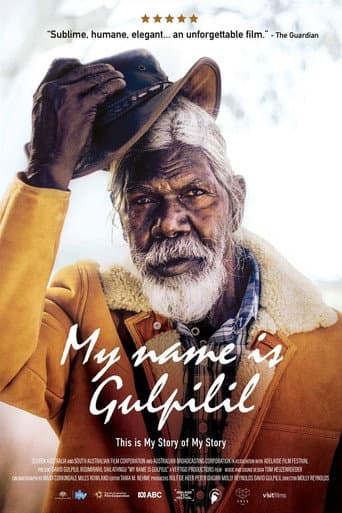 My Name Is Gulpilil afişi