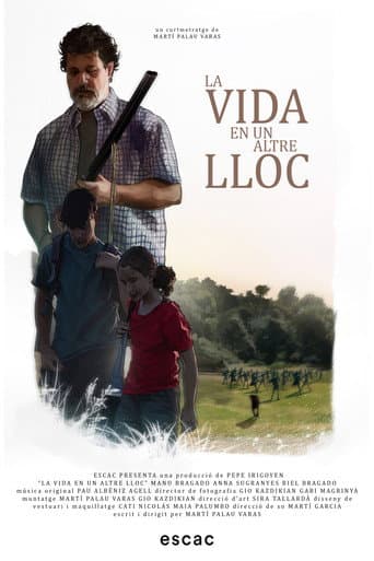La Vida En Un Altre Lloc afişi