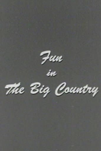 Fun in the Big Country afişi