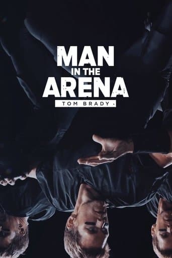 Man in the Arena: Tom Brady afişi