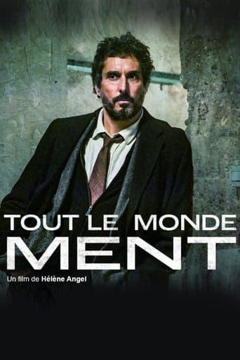 Tout le monde ment afişi
