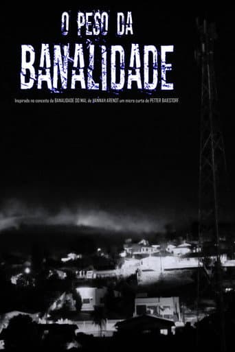 O Peso da Banalidade afişi