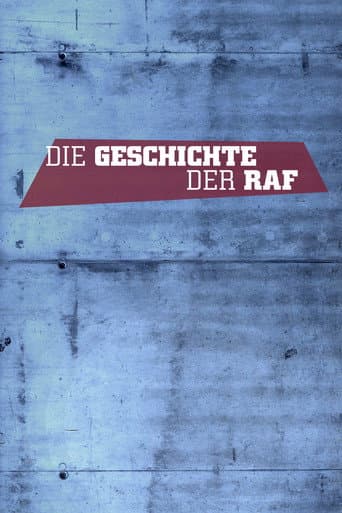 Die Geschichte der RAF afişi