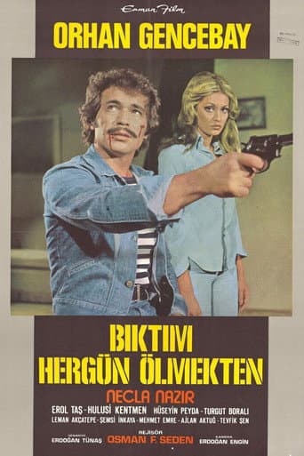 Bıktım Hergün Ölmekten afişi