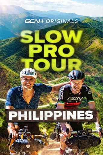 Slow Pro Tour: Philippines afişi