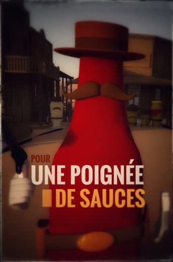 Pour une poignée de sauces afişi