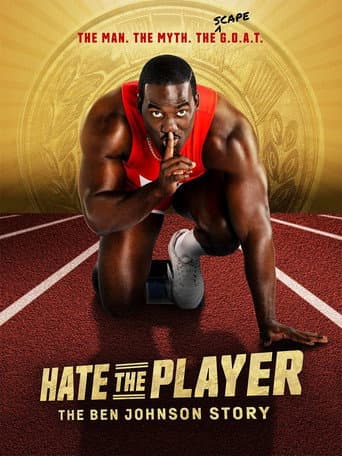 Hate the Player: The Ben Johnson Story afişi
