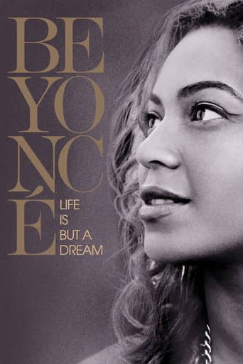 Beyoncé: Life Is But a Dream afişi