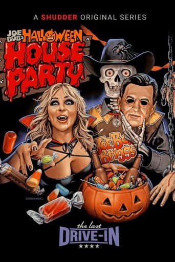 The Last Drive-In with Joe Bob Briggs: Joe Bob's Halloween House Party afişi