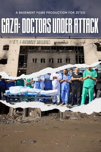 Gazze: Saldırı Altındaki Doktorlar afişi