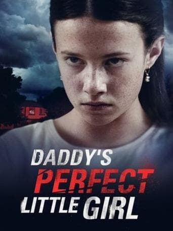 Daddy's Perfect Little Girl afişi