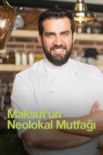 Maksut'un Neolokal Mutfağı afişi