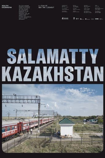 Salamatty Kazakhstan afişi