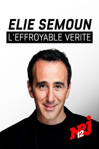 Elie Semoun, l'effroyable vérité afişi