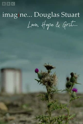 Douglas Stuart Love, Hope and Grit afişi