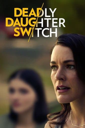 Deadly Daughter Switch afişi