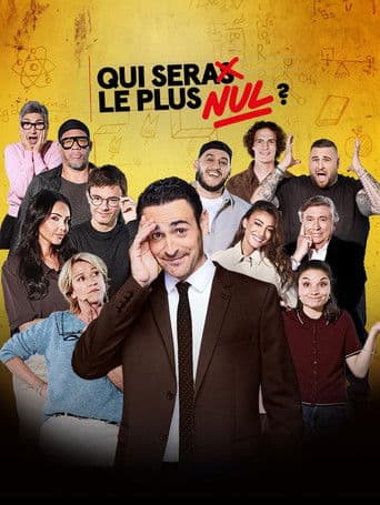 Qui sera le plus nul ? afişi