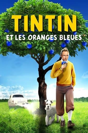 Tintin et les oranges bleues afişi